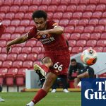 Trent Alexander-Arnold the spark for Liverpool's thrilling reignition | Barney Ronay